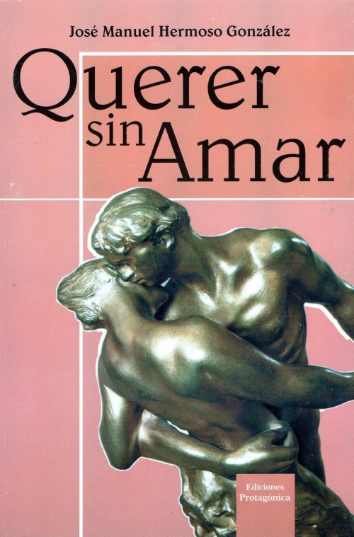 Presentación del libro ”QUERER SIN AMAR”